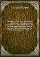 Interest at One View, Calculated to a Farthing .: With Rules and Examples to Cast Up Interest at Any Rate, by the Said Tables. Also a Concise Table, . for Reducing the Most Common Gold Coins T, Richard Hayes 