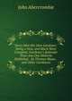 Every Man His Own Gardener: Being a New, and Much More Complete, Gardener's Kalendar Than Any One Hitherto Published. . by Thomas Mawe. . and Other Gardeners, John Abercrombie 