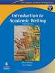 Introduction to Academic Writing. 3rd Edition, Oshima, Hogue 