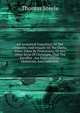 An Analytical Exposition Of The Absurdity And Iniquity Of The Oaths, When Taken By Protestants, Or Any Other Sects Of Christians, That The Sacrifice . Are Superstitious, Idolatrous, And Damnable, Thomas Steele 