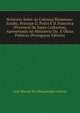 Relatorio Sobre As Colonias Blumenau: Itajahy, Principe D. Pedro E D. Francisca (Provincia De Santa Catharina), Apresentado Ao Ministerio Da . E Obras Publicas (Portuguese Edition), Luiz Manoel De Albuquerque-Galvao 