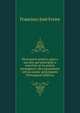 Diccionario poetico, para o uso dos que principiao a exercitar-se na poesia portugueza: obra igualmente util ao orador principiante (Portuguese Edition), Francisco Jose Freire 