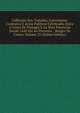 Colleccao Dos Tratados, Convencoes, Contratos E Actos Publicos Celebrados Entre a Coroa De Portugal E As Mais Potencias Desde 1640 Ate Ao Presente, . Borges De Castro, Volume 25 (Italian Edition), 