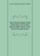 Vida, E Feitos De Francisco Manoel Gomes Da Silveira Malhao, Escrita Por Elle Mesmo: Com As Obras, Quantes Compoz Em Prosa, E Verso Ate Ao Anno De . Lugares, Com As Rubrica (Portuguese Edition), Francisco Manuel Gomes Silve Da Malhao 