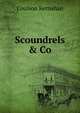Scoundrels & Co., Coulson Kernahan 