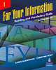 For Your Information 1. Student Book, Karen Blanchard, Christine Root 