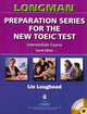 Longman Preparation Series for the New TOEIC® Test: Intermediate Course (with Answer Key) and Audioscript (+ Audio CD), Lin Lougheed 