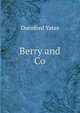 Berry and Co., Dornford Yates 