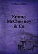 Emma McChesney & Co., Ferber, Edna 