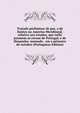 Tratado preliminar de paz, e de limites na America Meridional, relativo aos estados, que nella possuem as coroas de Portugal, e de Hespanha: assinado . em o primeiro de outubro (Portuguese Edition), 