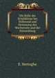 Die Rolle der Schilddruse bei Stillstand und Hemmung des Wachstums und der Entwicklung, E. Hertoghe 