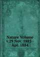 Nature Volume v.29 Nov. 1883 - Apr. 1884, 