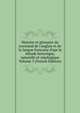 Histoire et glossaire du normand de l'anglais et de la langue francaise d'apr la mhode historique, naturelle et ymologique Volume 3 (French Edition), 