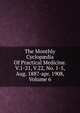 The Monthly Cyclop?dia Of Practical Medicine. V.1-21, V.22, No. 1-5, Aug. 1887-apr. 1908, Volume 6, 
