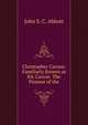 Christopher Carson: Familiarly Known as Kit Carson The Pioneer of the, Abbott, John S. C. (John Stevens Cabot), 1805-1877 