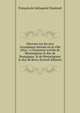Discours sur les arcs triomphaux dress?s en la ville d'Aix,: a l'heureuse arriv?e de Monseigneur le duc de Bourgogne, & de Monseigneur le duc de Berry (French Edition), Francois de Gallaup de Chasteuil 