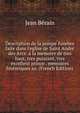 Description de la pompe funebre faite dans l'eglise de Saint Andr? des Arcs: a la memoire de tres haut, tres puissant, tres excellent prince . memoires historiques su. (French Edition), Jean Berain 