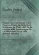 Pan?gyrique De Jeanne D'arc: Prononc? Dans La Cath?drale D'orl?ans, Le 8 Mai 1867 En La F?te Du 438E Anniversaire De La D?livrance De La Ville (French Edition), Charles Freppel 