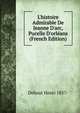 L'histoire Admirable De Jeanne D'arc, Pucelle D'orl?ans (French Edition), Debout Henri 1857- 