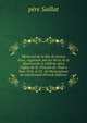 M?morial de la f?te de Jeanne d'arc, organis?e par les Peres de la Mis?ricorde et c?l?br?e dans l'?glise de St. Vincent-de-Paul a New-York, le 25 . de Monseigneur de Go?sbriand (French Edition), pere Saillat 