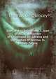 Joan of Arc: Selections: I. Joan of Arc. Ii. Affliction of Childhood. Iii. Levana and Our Ladies of Sorrow. Iv. Dream Fugue, Thomas De Quincey 