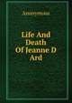Life And Death Of Jeanne D Ard, Heinrich Kretschmayr 