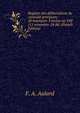 Registre des deliberations du consulat provisoire: 20 brumaire-3 nivose an VIII (11 novembre-24 dec (French Edition), F. A. Aulard 