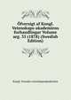 Ofversigt af Kongl. Vetenskaps-akademiens forhandlingar Volume arg. 35 (1878) (Swedish Edition), Kungl. Svenska vetenskapsakademien 