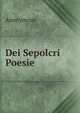 Dei Sepolcri Poesie, Heinrich Kretschmayr 