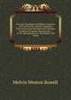 Privates' Handbook of Military Courtesy and Guard Duty: Being Paragraphs from Authorized Manuals with Changes in Manual of Arms, Saluting, Etc., . to the Springfield Arm, Embodied, and Notes, Melvin Weston Rowell 