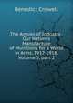 The Armies of Industry . Our Nation's Manufacture of Munitions for a World in Arms, 1917-1918, Volume 5, part 2, Benedict Crowell 