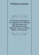 The Science Of Gunnery: As Applied To The Military And Sporting Arms Of England, France, Belgium, Austria, Prussia, Russia, And America, William Greener 