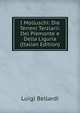 I Molluschi: Die Terreni Terziarii: Del Piemonte e Della Liguria (Italian Edition), Luigi Bellardi 