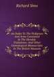 An Index To The Pedigrees And Arms Contained In The Heralds' Visitations: And Other Genealogical Manuscripts In The British Museum, Richard Sims 