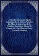 Le Roi De Carreau; Op?ra Comique En 3 Actes. Paroles De Mm. E. Leterrier & A. Vanloo. Partition Chant & Piano Arr. Par Charles Geng (French Edition), 