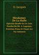 Mesdames De La Halle; Operette Bouffe En Un Acte. Paroles De Mr. A. Lapointe. Partition Piano Et Chant Arr. Par Salomon (French Edition), Offenbach Jacques 1819-1880 