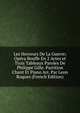 Les Horreurs De La Guerre; Opera Bouffe En 2 Actes et Trois Tableaux Paroles De Philippe Gille. Partition Chant Et Piano Arr. Par Leon Roques (French Edition), 