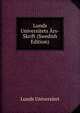Lunds Universitets Ars-Skrift (Swedish Edition), Lunds Universitet 