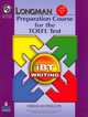 Longman Preparation Course for the TOEFL Test: iBT (Split Edition) Writing Book with CD-ROM & Audio CDs, Deborah Phillips 