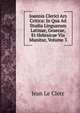 Joannis Clerici Ars Critica: In Qua Ad Studia Linguarum Latinae, Graecae, Et Hebraicae Via Munitur, Volume 3, Jean Le Clerc 