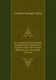 Ars Cogitandi, Sive Scientia Cogitationum Cogitantium: Cogitationibus Necessariis Instructa Et A Peregrinis Liberata, Gottlieb Gerhard Titius 