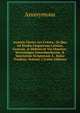 Joannis Clerici Ars Critica,: In Qua Ad Studia Linguarum Latinae, Graecae, & Hebraicae Via Munitur; Veterumque Emendandorum, & Spuriorum Scriptorum ? . Ratio Traditur, Volume 2 (Latin Edition), Heinrich Kretschmayr 