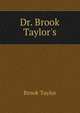 Dr. Brook Taylor