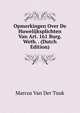 Opmerkingen Over De Huwelijksplichten Van Art. 161 Burg. Wetb. . (Dutch Edition), Marcus Van Der Tuuk 