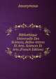 Bibliotheque Universelle Des Sciences, Belles-lettres Et Arts. Sciences Et Arts (French Edition), Heinrich Kretschmayr 