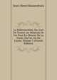La Sid?rotechnie, Ou, L'art De Traiter Les Min?rais De Fer Pour En Obtenir De La Fonte, Du Fer, Ou De L'acier, Volume 1 (French Edition), Jean-Henri Hassenfratz 