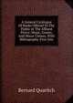 A General Catalogue Of Books Offered To The Public At The Affixed Prices: Music, Games, And Minor Classes, With Bibliography. Fine Arts, Bernard Quaritch 