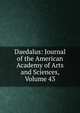 Daedalus: Journal of the American Academy of Arts and Sciences, Volume 43, 