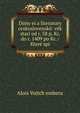 Djiny ei a literatury ceskoslovenske: vek stari od r. 58 p. Kr. do r. 1409 po Kr. / Ktere spi, Alois Vojtch embera 