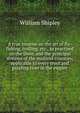 A true treatise on the art of fly-fishing, trolling, etc., as practised on the Dove, and the principal streams of the midland counties; applicable to every trout and grayling river in the empire, William Shipley 